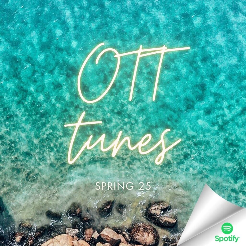 OTT tunes Spring 2025 | 2025