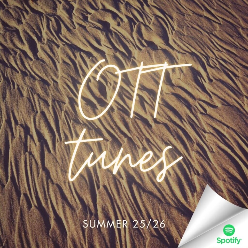 OTT tunes Summer 202526 | 2025